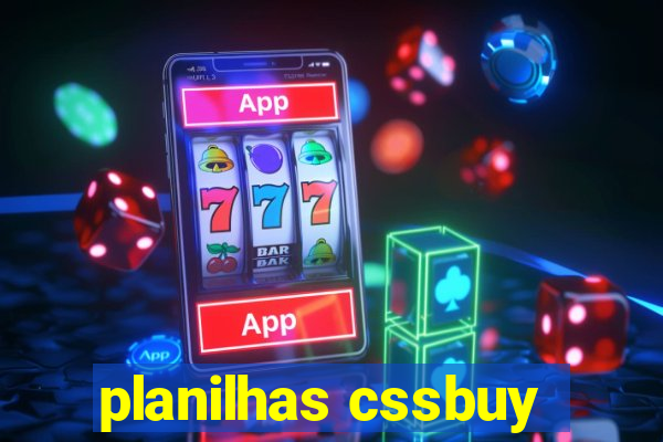 planilhas cssbuy